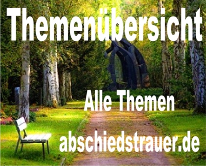 Teaser zur Themenübersicht von abschiedstrauer.de