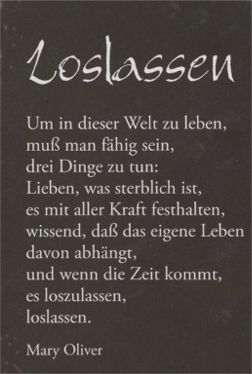 Trostspruch: Loslassen